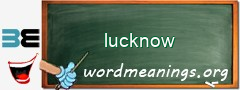 WordMeaning blackboard for lucknow